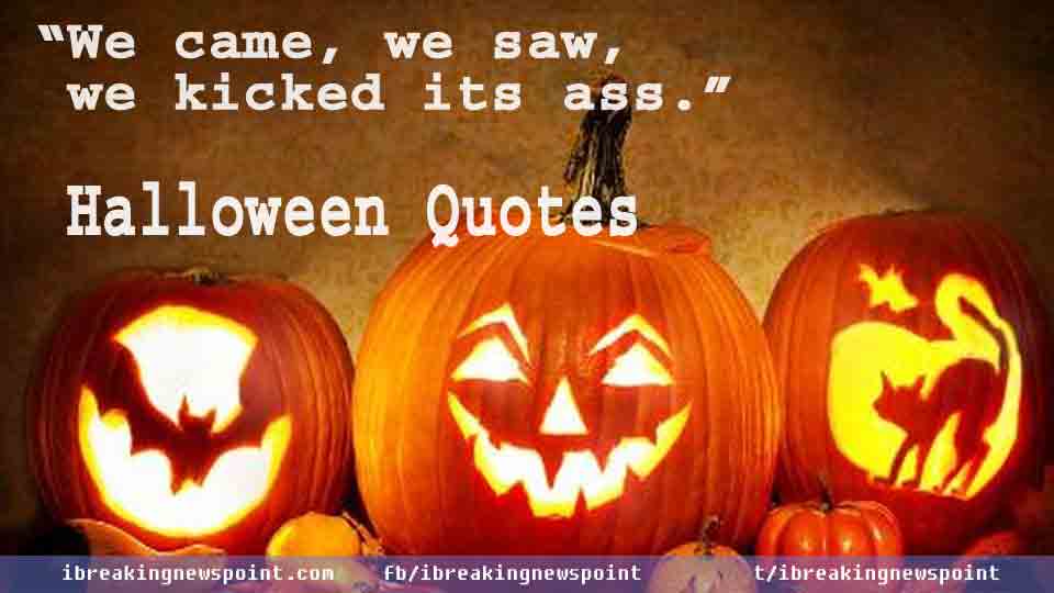 Halloween Quotes, Halloween, Quotes, Super Spooky, Super, Spooky, Super Spooky, Quotes,Inspirational Quotes, 20 Super Spooky Quotes