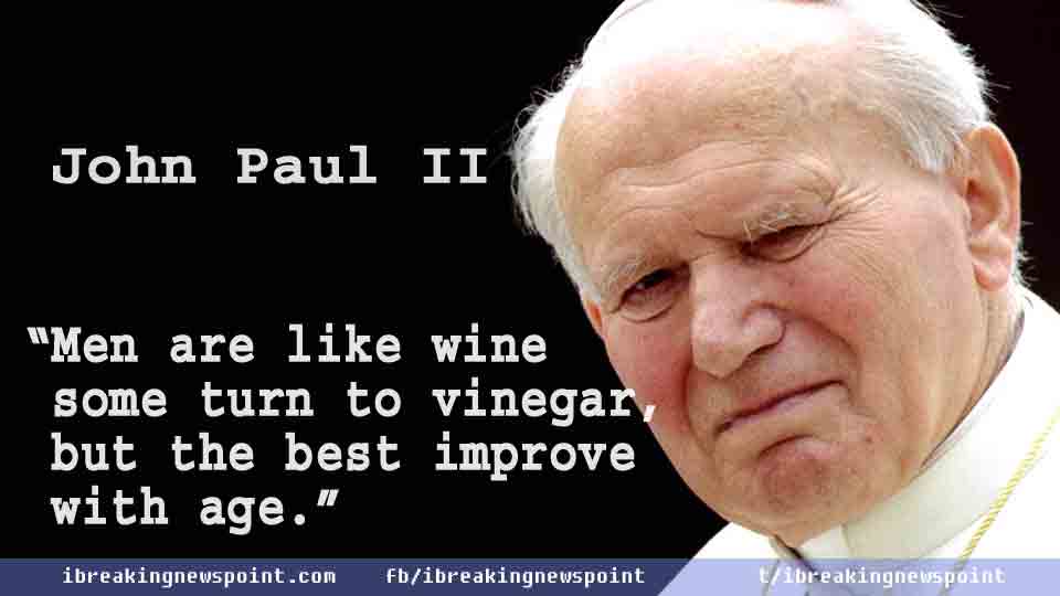 longest-serving, first pope, first pope name, Pope John Paul II Quotes, Pope, John, Paul, II, Quotes, Pope John Paul, Best Quotes, John Paul, Fight Quotes, Inspirational Quotes, Life Changing Quotes