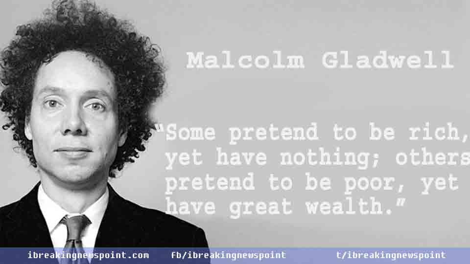 Malcolm Gladwell quotes, Malcolm, Gladwell, quotes, Malcolm Gladwell, Best quotes, Gladwell quotes, quotes on leadership, success, Inspirational Quotes, Life Changing Quotes,