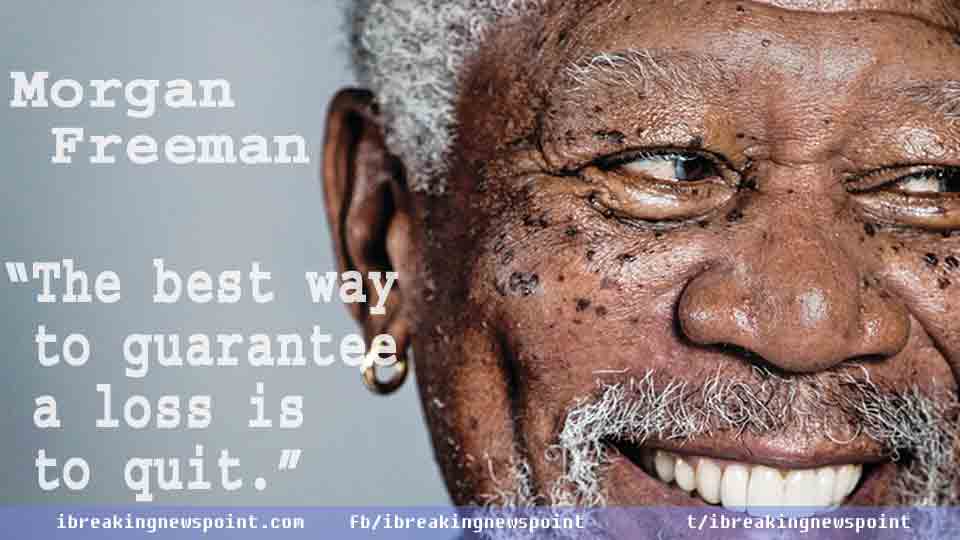 Morgan Freeman Quotes, Morgan, Freeman, Quotes, Morgan Freeman, Inspirational Quotes, Life Changing, Life Changing Quotes