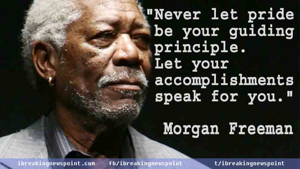 Morgan Freeman Quotes, Morgan, Freeman, Quotes, Morgan Freeman, Inspirational Quotes, Life Changing, Life Changing Quotes