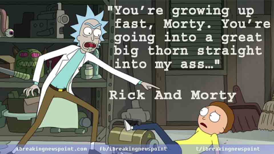 Rick And Morty Quotes, Rick, Morty, Quotes, Morty Quotes, Rick Quotes, Best Rick Quotes, Morty Quotes, life changing, Inspirational, life changing Quotes, Inspirational Quotes, Rick And Morty Cast,