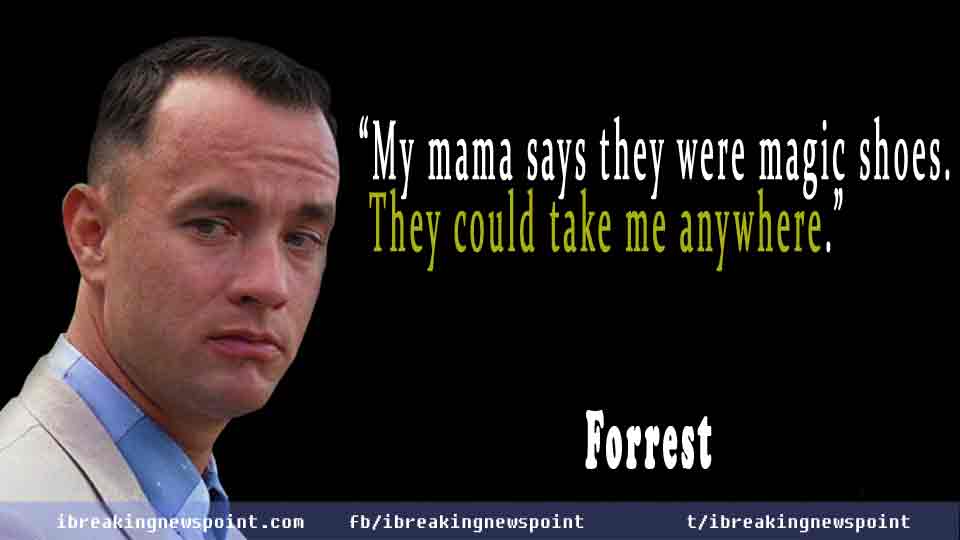 tom hanks, Forrest Gump Quotes, Forrest Quotes, Gump Quotes, best Forrest Gump quotes, Forrest Gump sayings, best Forrest Gump sayings, Forrest, Gump, Quotes, sayings, 