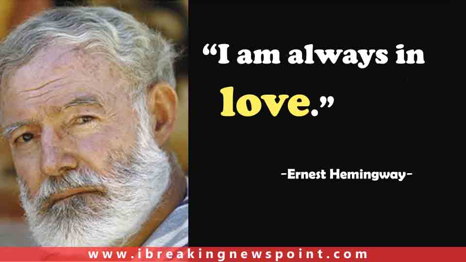 Ernest Hemingway 3,Ernest Hemingway Quotes, Ernest Hemingway Sayings, Hemingway Quotes Today, Ernest Hemingway Books, Ernest Hemingway Biography, Top Ernest Hemingway Quotes, Ernest Hemingway, Ernest Quotes, Hemingway Quotes, Ernest Hemingway, Ernest, Hemingway,