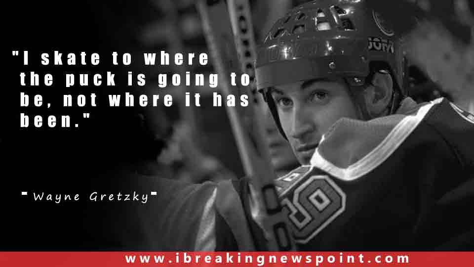 Wayne Gretzky 3,Wayne Gretzky Quotes, Gretzky Quotes, Wayne Gretzky Sayings, Gretzky Sayings, Wayne Gretzky, New York Rangers, Inspirational Quotes, Motivational Quotes, Motivational Sayings, Inspirational Sayings, 